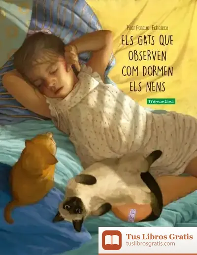 Descargar Els Gats Que Observen Com Dormen Els Nens