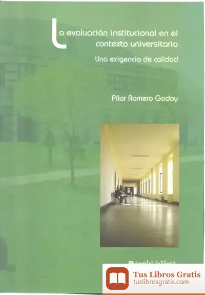 Descargar La Evaluación Institucional En El Contexto Universitario de Alfons Cervera