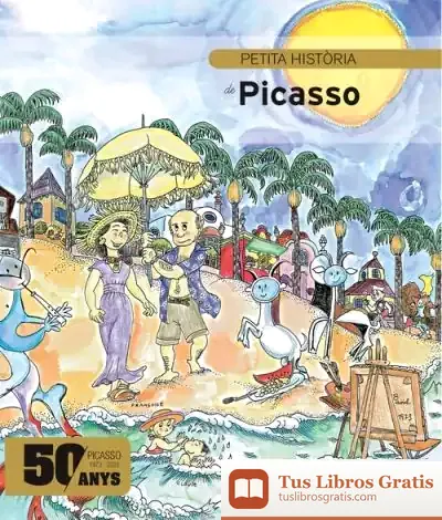 Descargar Petita Història De Picasso Edició Especial
