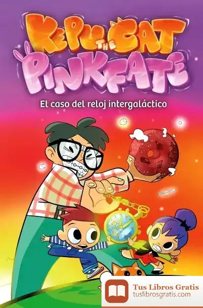 Descargar El Caso Del Reloj Intergaláctico