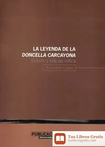 Descargar La Leyenda De La Doncella Carcayona