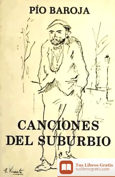 Descargar Canciones Del Suburbio de Pío Baroja