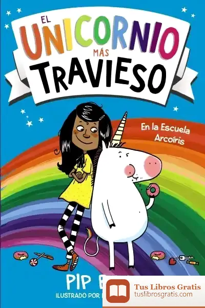 Descargar El Unicornio Más Travieso