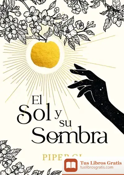 Descargar El Sol Y Su Sombra (La Noche Y Su Luna 2)