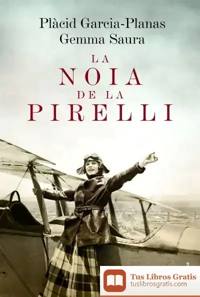Descargar La Noia De La Pirelli
