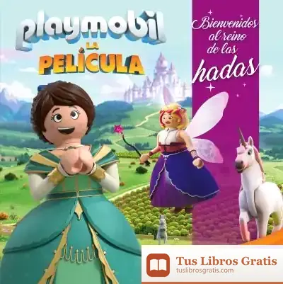Descargar Playmobil. La Película. Bienvenidos Al Reino De Las Hadas