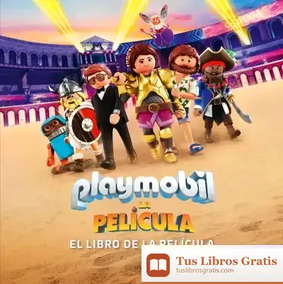 Descargar Playmobil. La Película. El Libro De La Película