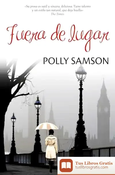 Descargar Fuera De Lugar de Polly Samson