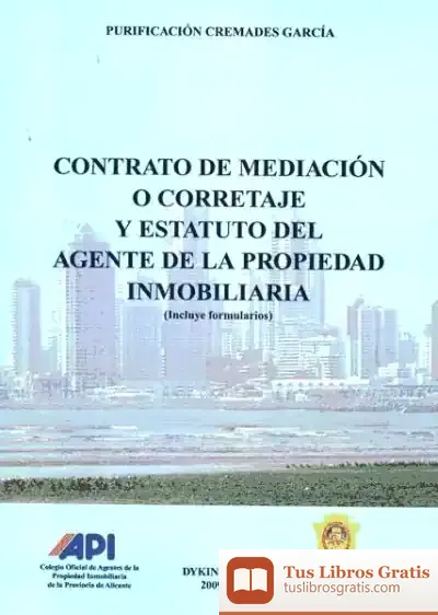 Descargar Contrato De Mediación O Corretaje Y Estatuto Agente De La Propiedad Inmobiliaria de Inmaculada Nogués Orpi