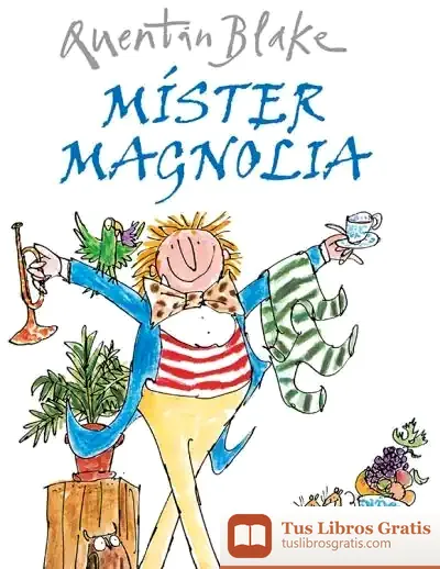 Descargar Míster Magnolia