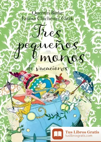 Descargar Tres Pequeños Monos De Vacaciones