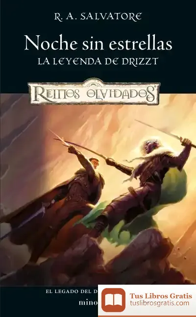 Descargar El Legado Del Drow Nº 02/04 Noche Sin Estrellas de R. A. Salvatore