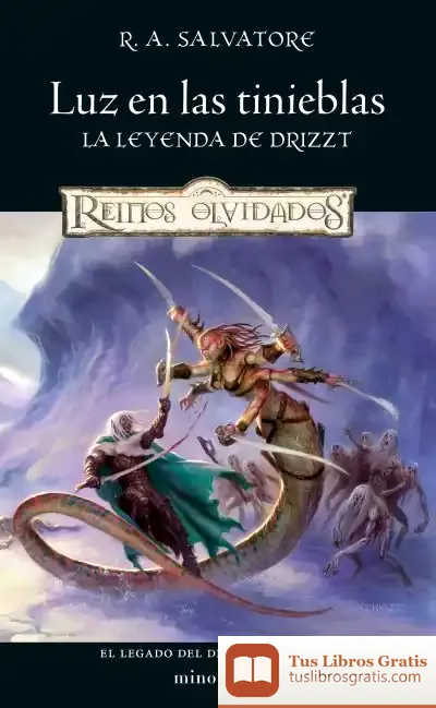 Descargar El Legado Del Drow Nº 04/04 Luz En Las Tinieblas