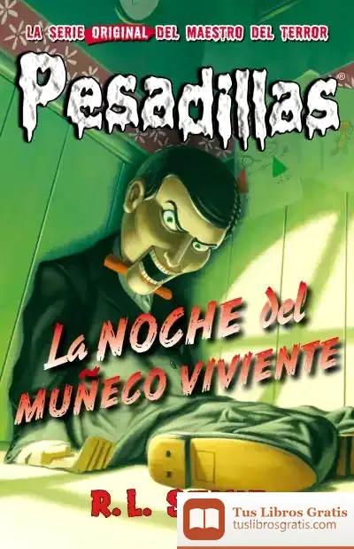 Descargar La Noche Del Muñeco Viviente de R. L. Stine