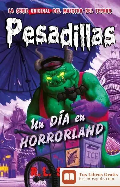 Descargar Un Día En Horrorland . Pesadillas, 31 de R. L. Stine