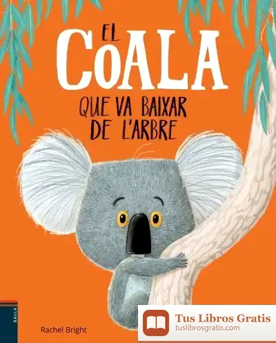 Descargar El Coala Que Va Baixar De L'Arbre