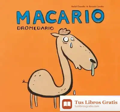 Descargar Macario Dromedario