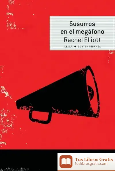Descargar Susurros En El Megáfono de Rachel Elliott