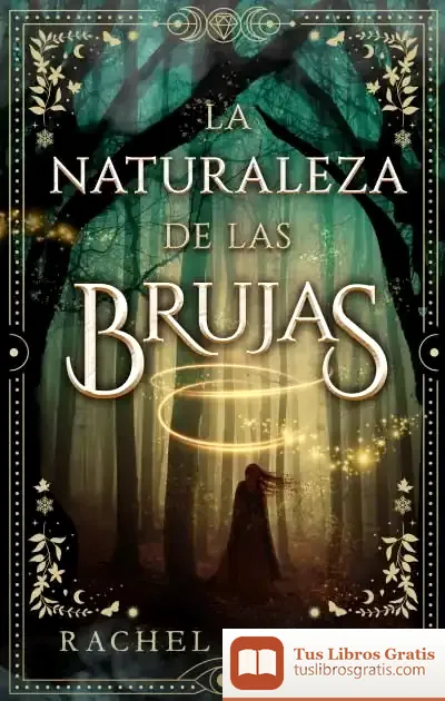 Descargar La Naturaleza De Las Brujas de Anónimo