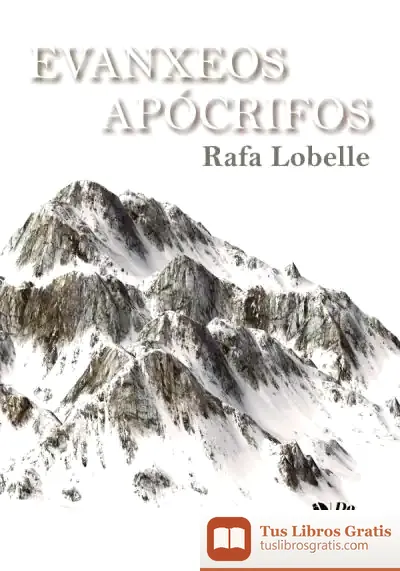 Descargar Evanxeos Apócrifos de Rafa Lobelle