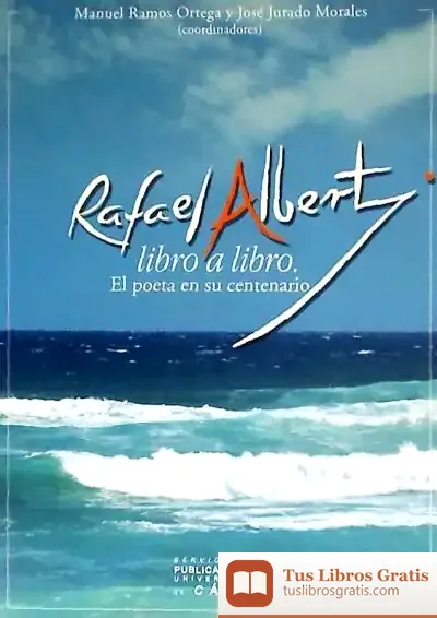 Descargar Rafael Alberti Libro A Libro