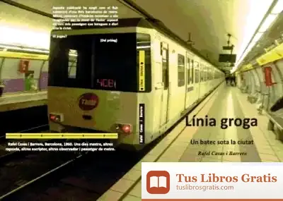 Descargar Línia Groga. Un Batec Sota La Ciutat