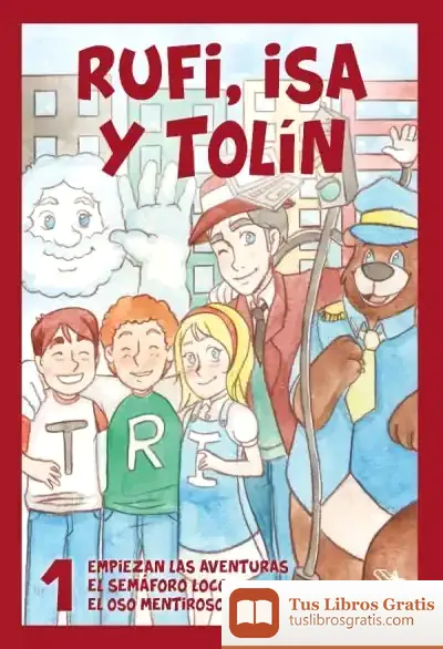 Descargar Rufi, Isa Y Tolín. 1
