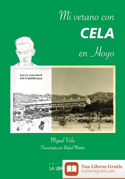 Descargar Mi Verano Con Cela En Hoyo de Rafael Martín Moyano