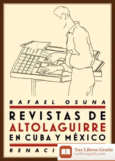 Descargar Revistas De Altolaguirre En Cuba Y México