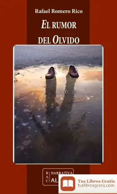 Descargar El Rumor Del Olvido