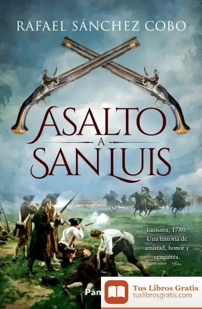 Descargar Asalto A San Luis