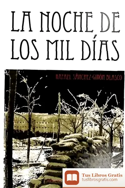 Descargar La Noche De Los Mil Días