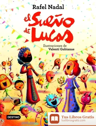 Descargar El Sueño De Lucas de Rafel Nadal