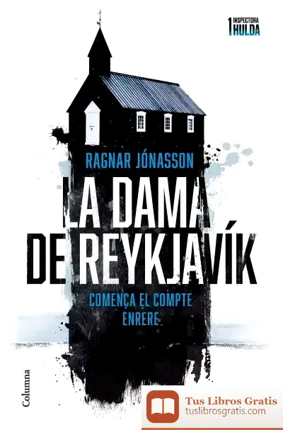 Descargar La Dama (Sèrie Inspectora Hulda 1)