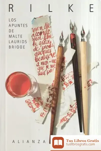 Descargar Los Apuntes De Malte Laurids Brigge de Rainer Maria Rilke