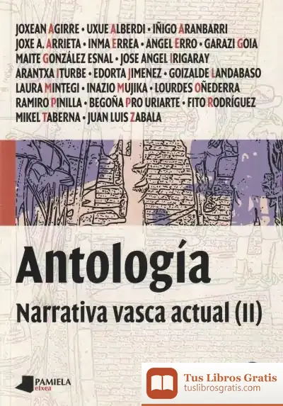 Descargar Antología : Narrativa Vasca Actual Ii
