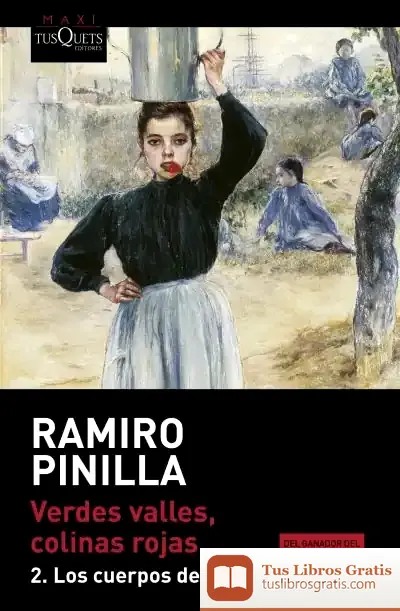 Descargar Verdes Valles, Colinas Rojas 2. Los Cuerpos Desnudos
