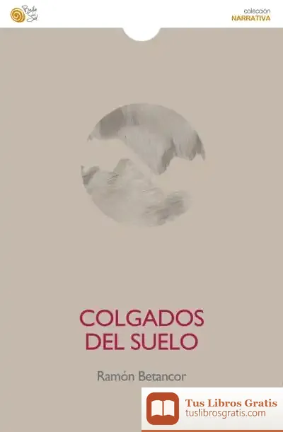 Descargar Colgados Del Suelo