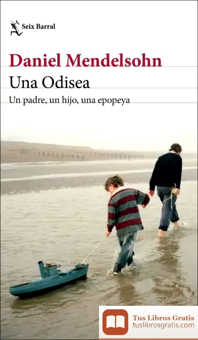 Descargar Una Odisea: Un Padre, Un Hijo, Una Epopeya