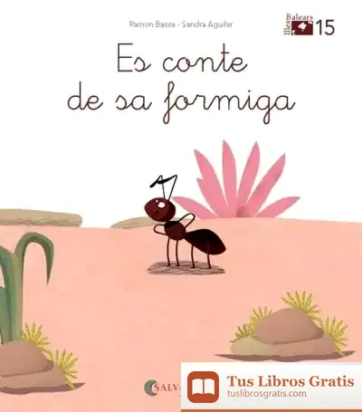 Descargar De Mica En Mica V.I.B. 15: Es Conte De Sa Formiga (Lligada)