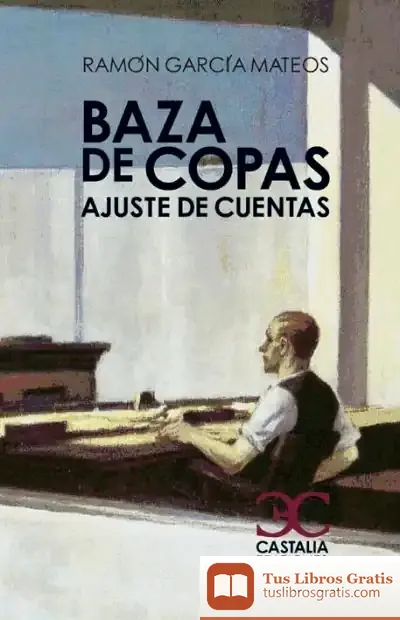 Descargar Baza De Copas. Ajuste De Cuentas de Manuel Mota Sánchez