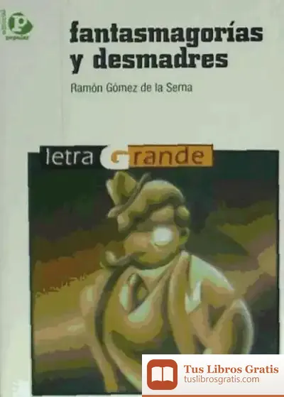 Descargar Fantasmagorías Y Desmadres