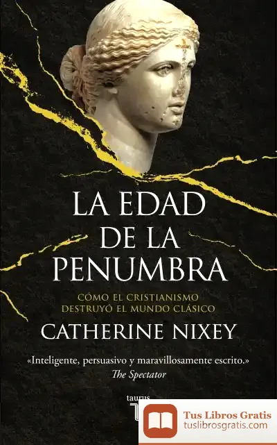Descargar La Edad De La Penumbra de Ramón González Férriz