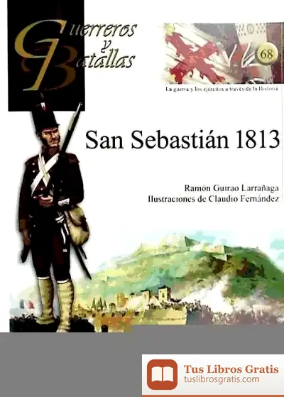 Descargar Guerreros Y Batallas 68 San Sebastian de María Isabel Vizcaíno Timón