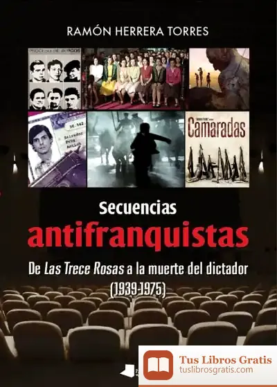Descargar Secuencias Antifranquistas