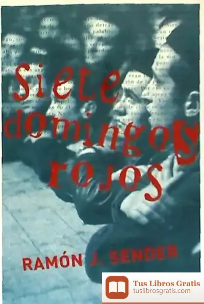 Descargar Siete Domingos Rojos