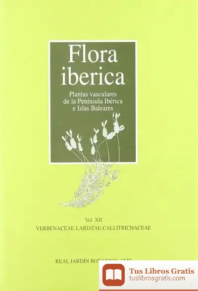 Descargar Flora Ibérica. Vol. Xii. Verbenaceae-Labiatae-Callitrichaceae