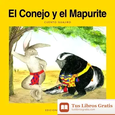 Descargar El Conejo Y El Mapurite