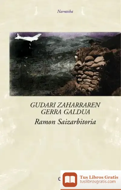 Descargar Gudari Zaharraren Gerra Galdua