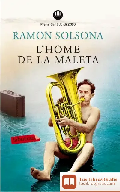 Descargar L'Home De La Maleta de Ramon Solsona